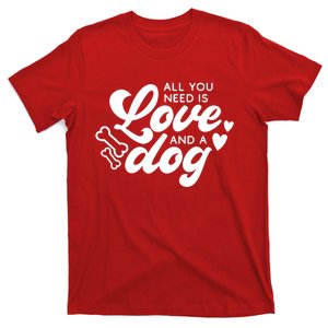 All You Need Is Love T-Shirt