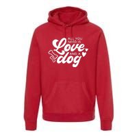 All You Need Is Love Premium Hoodie