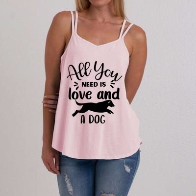 All You Need Is Love And A Dog Funny Women's Strappy Tank