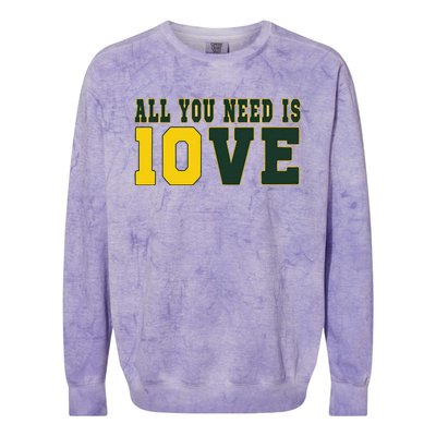 All You Need Is Love Green Bay Gift Colorblast Crewneck Sweatshirt