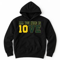 All You Need Is Love Green Bay Gift Hoodie