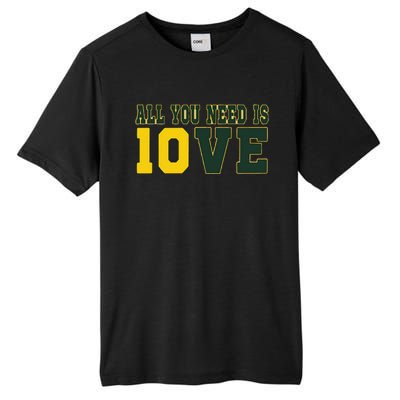 All You Need Is Love Green Bay Gift Tall Fusion ChromaSoft Performance T-Shirt