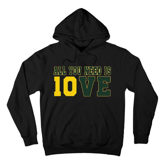 All You Need Is Love Green Bay Gift Tall Hoodie