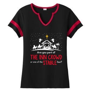 Are You Part Of Inn Crowd Or Stable Few Christmas Nativity Ladies Halftime Notch Neck Tee