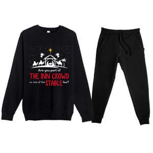 Are You Part Of Inn Crowd Or Stable Few Christmas Nativity Premium Crewneck Sweatsuit Set