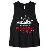 Are You Part Of Inn Crowd Or Stable Few Christmas Nativity Women's Racerback Cropped Tank