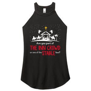 Are You Part Of Inn Crowd Or Stable Few Christmas Nativity Women's Perfect Tri Rocker Tank