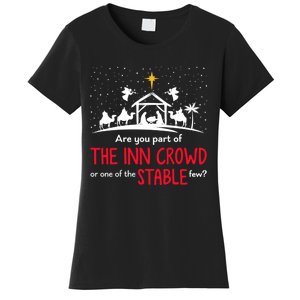 Are You Part Of Inn Crowd Or Stable Few Christmas Nativity Women's T-Shirt