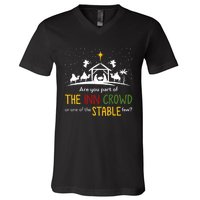 Are You Part Of Inn Crowd Or Stable Few Christmas Nativity V-Neck T-Shirt