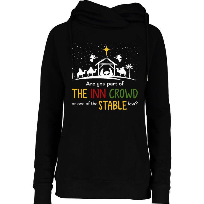 Are You Part Of Inn Crowd Or Stable Few Christmas Nativity Womens Funnel Neck Pullover Hood