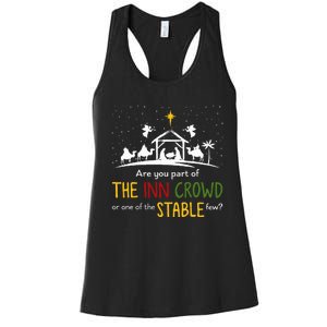 Are You Part Of Inn Crowd Or Stable Few Christmas Nativity Women's Racerback Tank