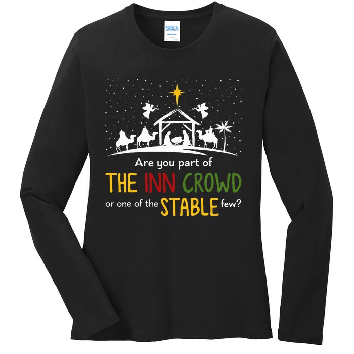 Are You Part Of Inn Crowd Or Stable Few Christmas Nativity Ladies Long Sleeve Shirt