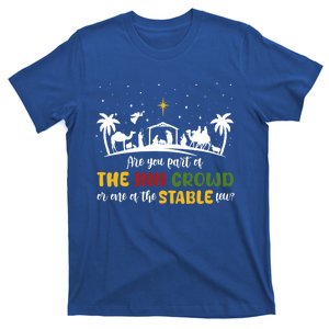 Are You Part Of Inn Crowd Or Stable Few Christmas Nativity Gift T-Shirt