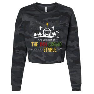 Are You Part Of Inn Crowd Or Stable Few Christmas Nativity Cropped Pullover Crew