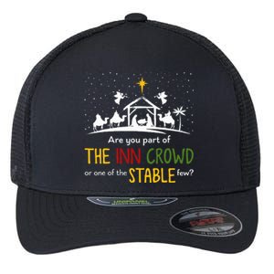 Are You Part Of Inn Crowd Or Stable Few Christmas Nativity Flexfit Unipanel Trucker Cap