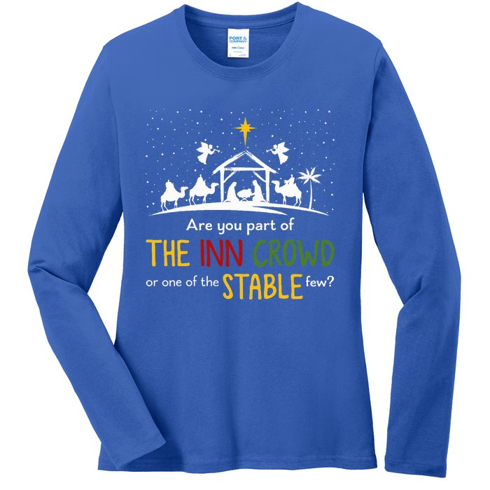 Are You Part Of Inn Crowd Or Stable Few Christmas Nativity Ladies Long Sleeve Shirt