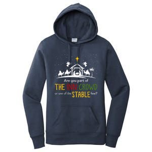 Are You Part Of Inn Crowd Or Stable Few Christmas Nativity Women's Pullover Hoodie