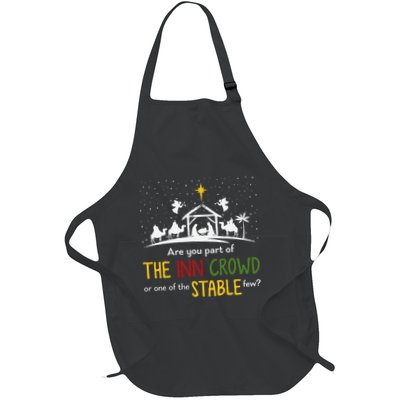 Are You Part Of Inn Crowd Or Stable Few Christmas Nativity Full-Length Apron With Pockets