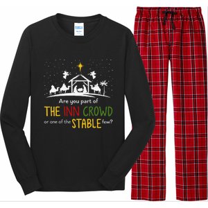 Are You Part Of Inn Crowd Or Stable Few Christmas Nativity Long Sleeve Pajama Set