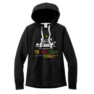 Are You Part Of Inn Crowd Or Stable Few Christmas Nativity Women's Fleece Hoodie