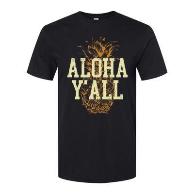 Aloha Yall Pineapple Vacation Hawaiian Softstyle CVC T-Shirt