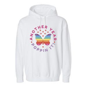 Another Year Poppin It Butterfly Push Pop Garment-Dyed Fleece Hoodie