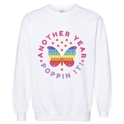 Another Year Poppin It Butterfly Push Pop Garment-Dyed Sweatshirt