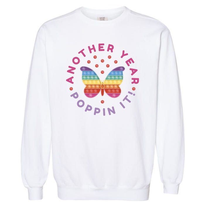 Another Year Poppin It Butterfly Push Pop Garment-Dyed Sweatshirt