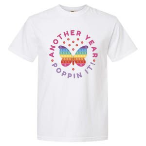 Another Year Poppin It Butterfly Push Pop Garment-Dyed Heavyweight T-Shirt