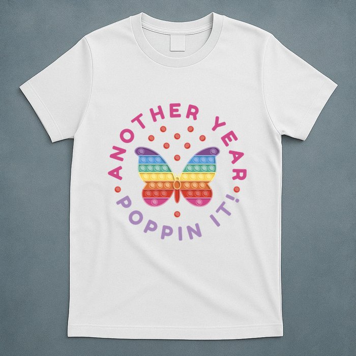 Another Year Poppin It Butterfly Push Pop T-Shirt