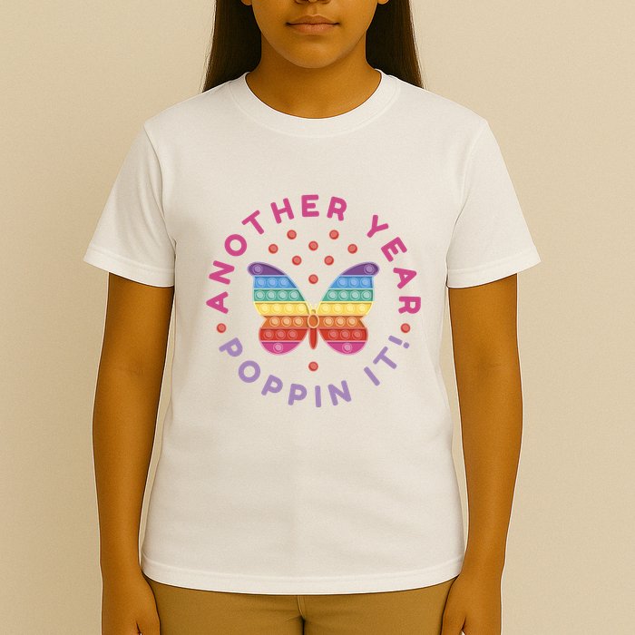 Another Year Poppin It Butterfly Push Pop T-Shirt