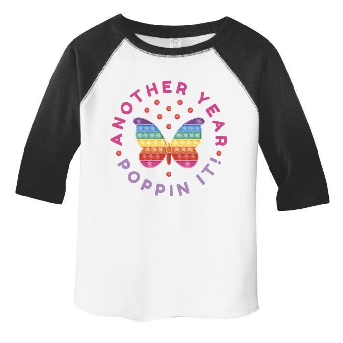 Another Year Poppin It Butterfly Push Pop Toddler Fine Jersey T-Shirt