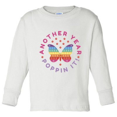 Another Year Poppin It Butterfly Push Pop Toddler Long Sleeve Shirt
