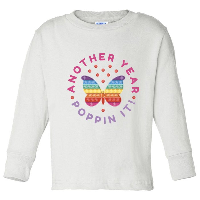 Another Year Poppin It Butterfly Push Pop Toddler Long Sleeve Shirt