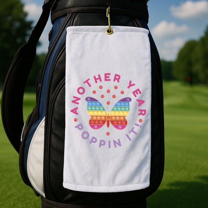 Another Year Poppin It Butterfly Push Pop Golf Towel