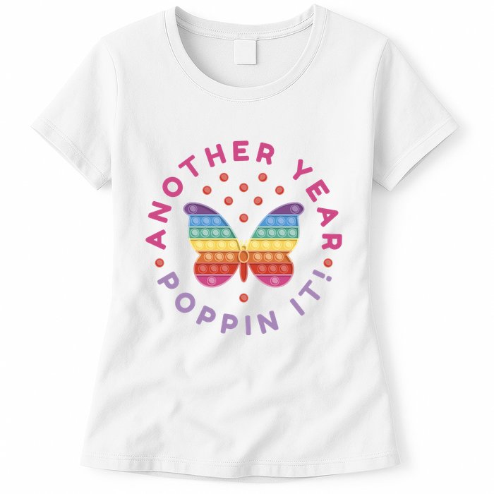 Another Year Poppin It Butterfly Push Pop Womens T-Shirt