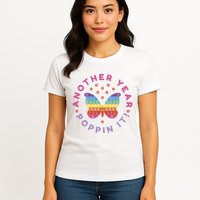 Another Year Poppin It Butterfly Push Pop Womens T-Shirt