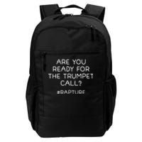 Are You Ready For The Trumpet Call Rapture Christian Daily Commute Backpack