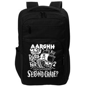 Aarghh You Ready For Second Grade Pirate Impact Tech Backpack