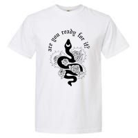 Are You Ready For It Rep Expression Snake Garment-Dyed Heavyweight T-Shirt