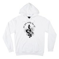 Are You Ready For It Rep Expression Snake Hoodie