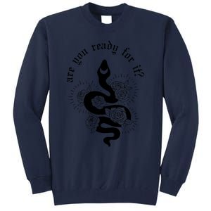 Are You Ready For It Rep Expression Snake Tall Sweatshirt