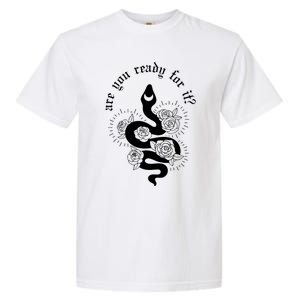 Are You Ready For It Rep Expression Snake Garment-Dyed Heavyweight T-Shirt