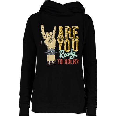 Are You Ready To Rock Womens Funnel Neck Pullover Hood