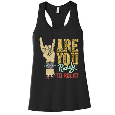 Are You Ready To Rock Women's Racerback Tank