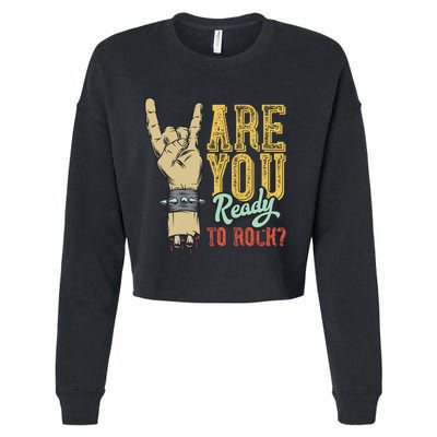 Are You Ready To Rock Cropped Pullover Crew