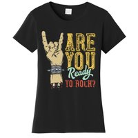 Are You Ready To Rock Women's T-Shirt