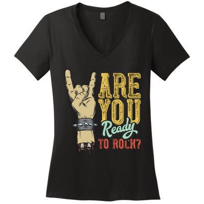 Are You Ready To Rock Women's V-Neck T-Shirt