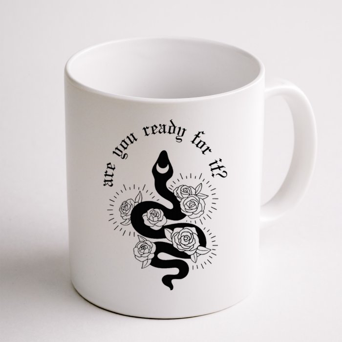 Are You Ready For It Rep Expression Snake Coffee Mug