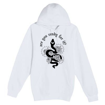 Are You Ready For It Rep Expression Snake Premium Pullover Hoodie